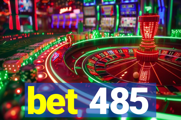 bet 485